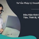 Điều Kiện Kinh Doanh Phương Tiện, Thiết Bị, Vật Tư PCCC